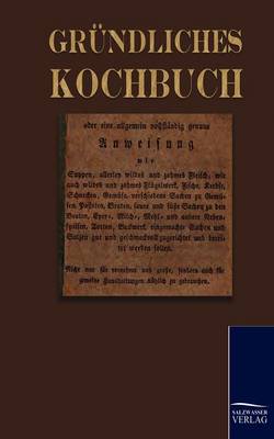 Grundliches Kochbuch (Paperback)