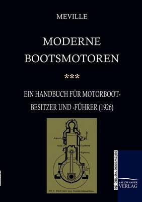 Moderne Bootsmotoren (1926) (Paperback)