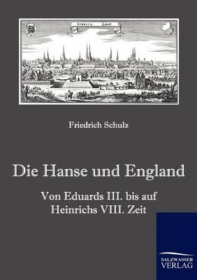Die Hanse Und England (Paperback)
