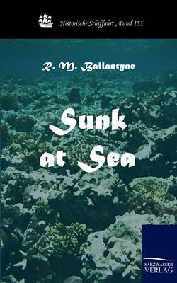 Sunk at Sea (Paperback)