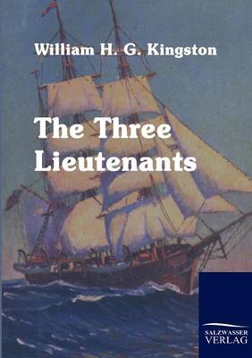 The Three Lieutenants (Paperback)