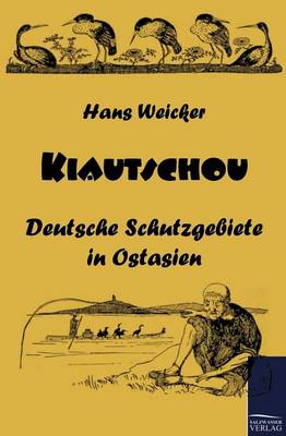 Kiautschou (Paperback)