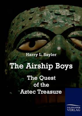 The Airship Boys (Paperback)