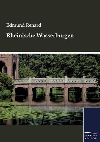 Rheinische Wasserburgen (Paperback)