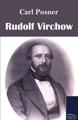 Rudolf Virchow (Paperback)