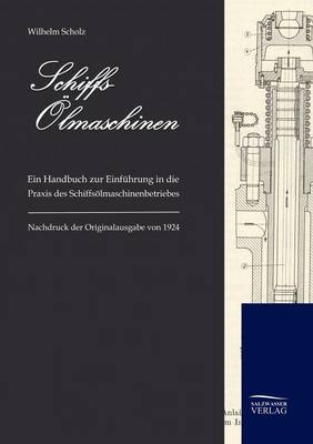 Schiffs-Olmaschinen (Paperback)