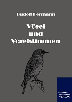 Vogel Und Vogelstimmen (Paperback)