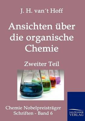 Ansichten Uber Die Organische Chemie (Paperback)
