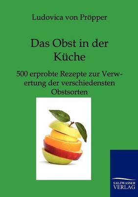 Das Obst in Der Kuche (Paperback)