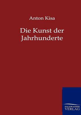 Die Kunst Der Jahrhunderte (Paperback)