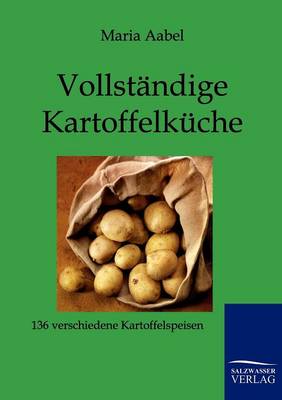 Vollstandige Kartoffelkuche (Paperback)