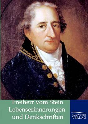 Lebenserinnerungen Und Denkschriften (Paperback)