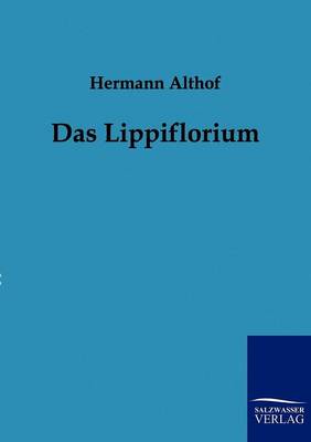 Das Lippiflorium (Paperback)