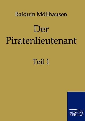 Der Piratenlieutenant (Paperback)