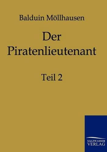 Der Piratenlieutenant (Paperback)