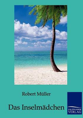 Das Inselmadchen (Paperback)