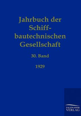 Jahrbuch Der Schiffbautechnischen Gesellschaft (Paperback)