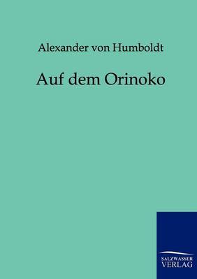 Auf Dem Orinoko (Paperback)