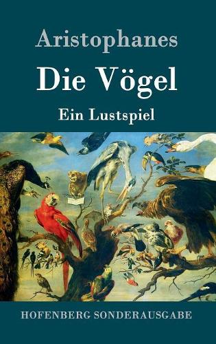 Die Vogel (Hardback)