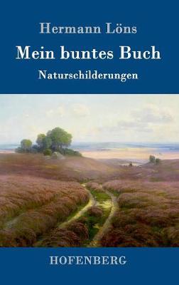 Mein Buntes Buch (Hardback)