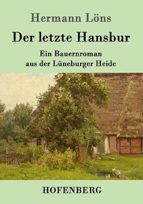 Der Letzte Hansbur (Paperback)