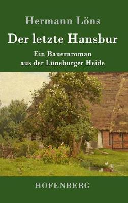 Der Letzte Hansbur (Hardback)