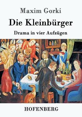 Die Kleinburger (Paperback)