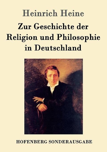 Zur Geschichte Der Religion Und Philosophie in Deutschland (Paperback)