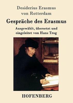 Gesprache Des Erasmus (Paperback)