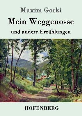 Mein Weggenosse Und Andere Erzahlungen (Paperback)