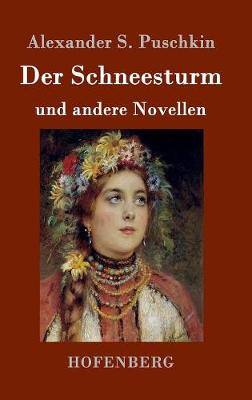 Der Schneesturm (Hardback)
