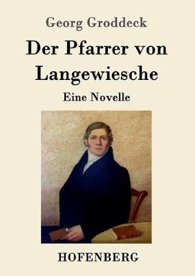 Der Pfarrer Von Langewiesche (Paperback)
