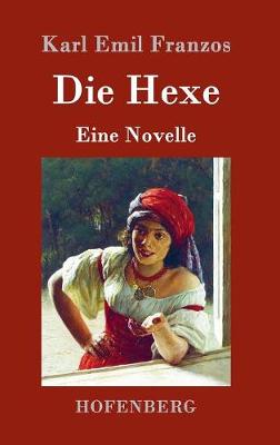 Die Hexe (Hardback)