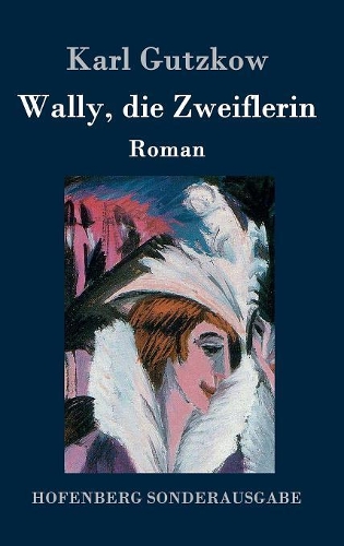 Wally, Die Zweiflerin (Hardback)