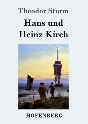 Hans Und Heinz Kirch (Paperback)