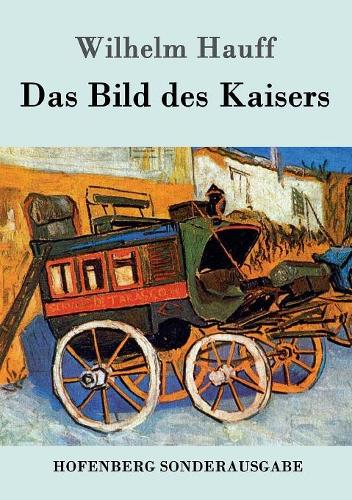 Das Bild Des Kaisers (Paperback)