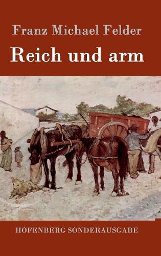 Reich Und Arm (Hardback)