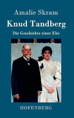 Knud Tandberg (Hardback)