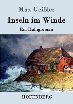 Inseln Im Winde (Paperback)