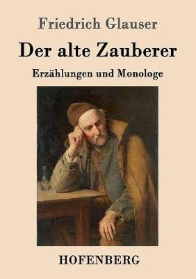Der Alte Zauberer (Paperback)
