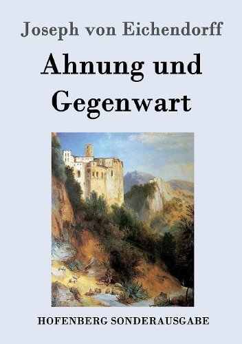 Ahnung Und Gegenwart (Paperback)