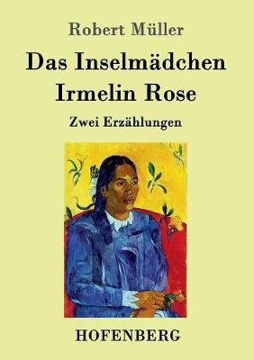 Das Inselmadchen / Irmelin Rose (Paperback)