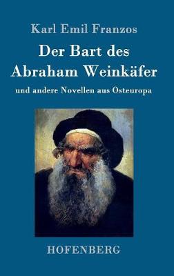 Der Bart Des Abraham Weinkafer (Hardback)