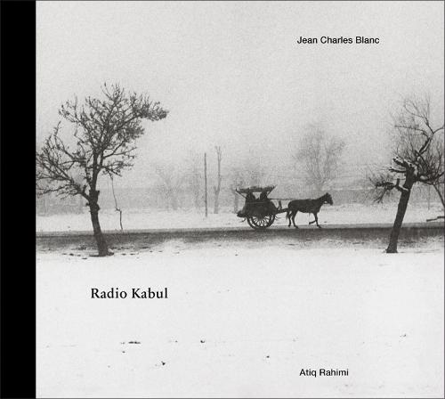 Radio Kabul: Jean Charles Blanc (Paperback)