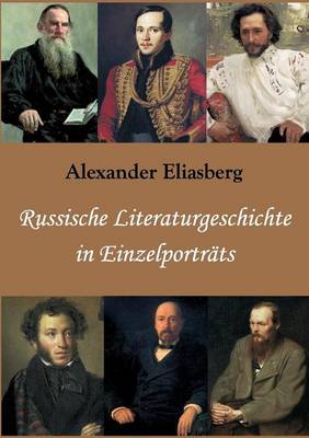 Russische Literaturgeschichte in Einzelportr Ts (Paperback)