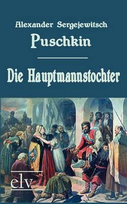 Die Hauptmannstochter (Paperback)