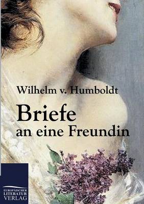 Briefe an Eine Freundin (Paperback)