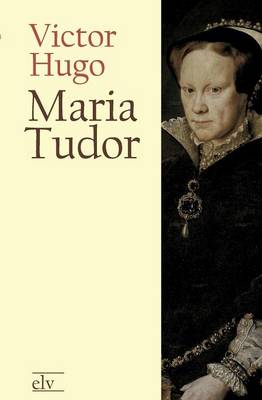 Maria Tudor (Paperback)