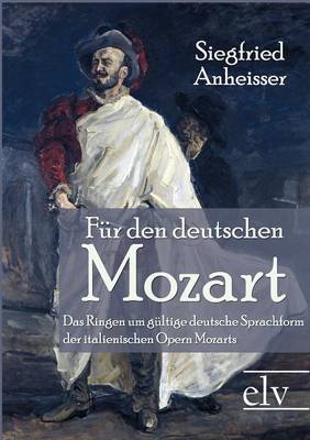 F R Den Deutschen Mozart (Paperback)