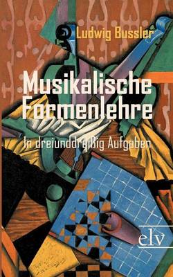 Musikalische Formenlehre (Paperback)